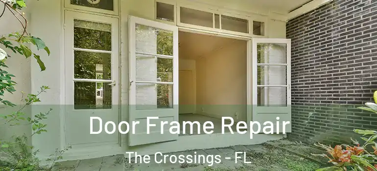  Door Frame Repair The Crossings - FL
