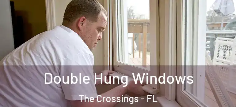  Double Hung Windows The Crossings - FL