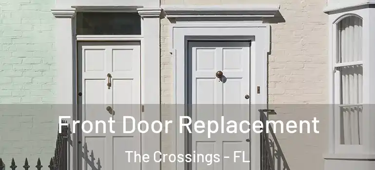  Front Door Replacement The Crossings - FL