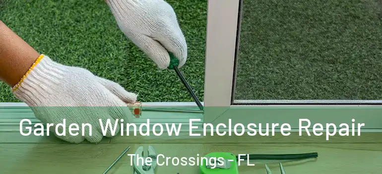  Garden Window Enclosure Repair The Crossings - FL