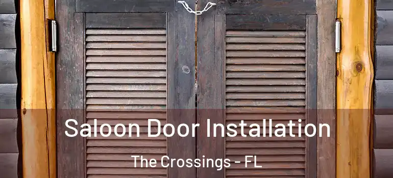  Saloon Door Installation The Crossings - FL