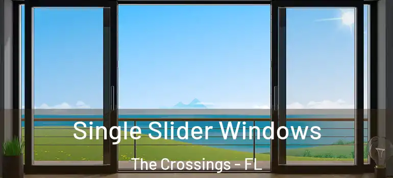  Single Slider Windows The Crossings - FL