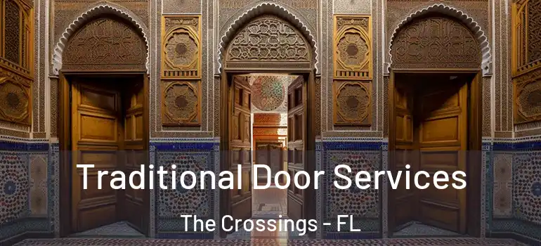  Traditional Door Services The Crossings - FL