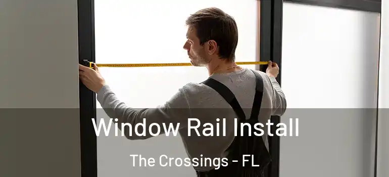  Window Rail Install The Crossings - FL